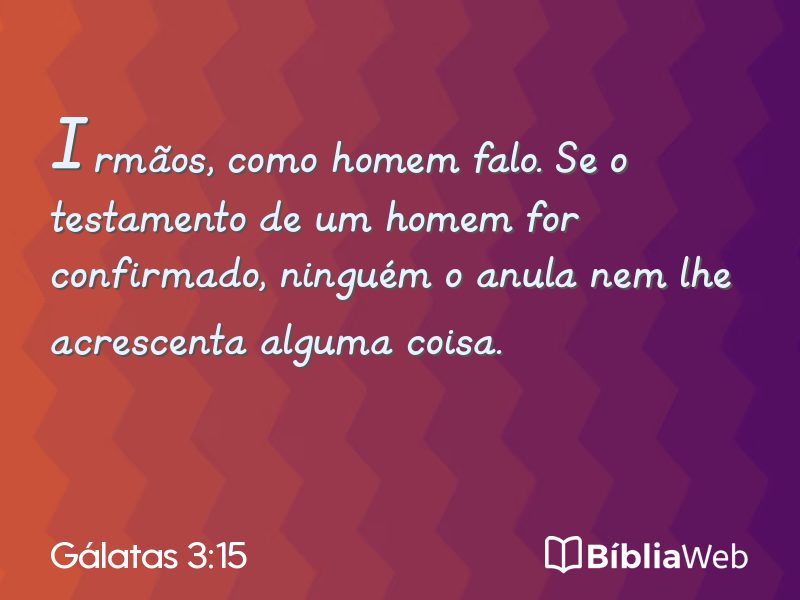 Gálatas 3:15 em imagem para compartilhar