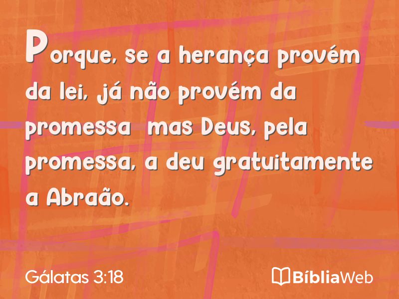 Gálatas 3:18 em imagem para compartilhar
