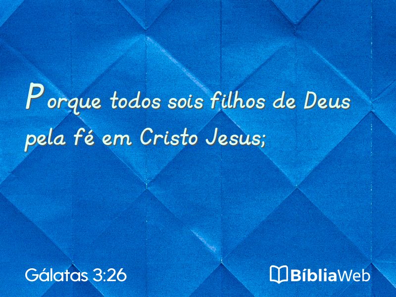 Gálatas 3:26 em imagem para compartilhar