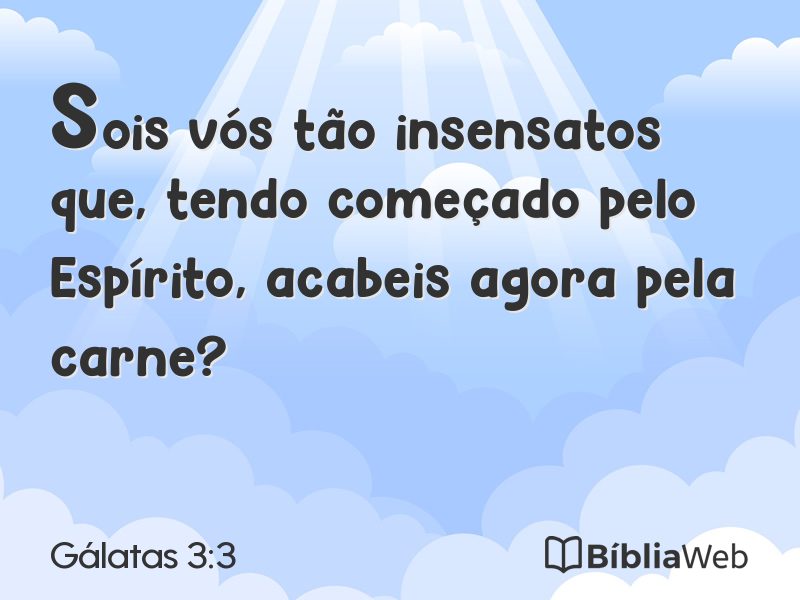 Gálatas 3:3 em imagem para compartilhar