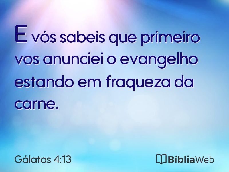 Gálatas 4:13 em imagem para compartilhar