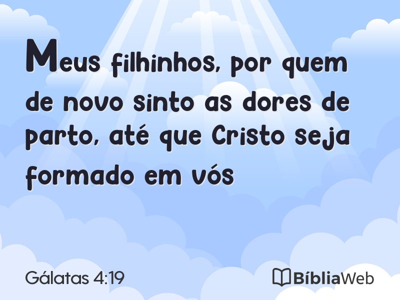 Gálatas 4:19 em imagem para compartilhar