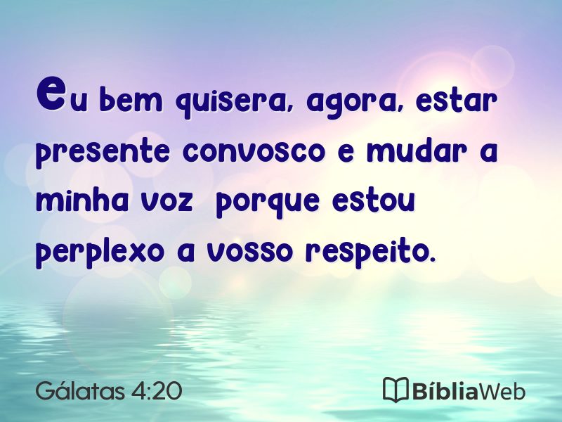 Gálatas 4:20 em imagem para compartilhar