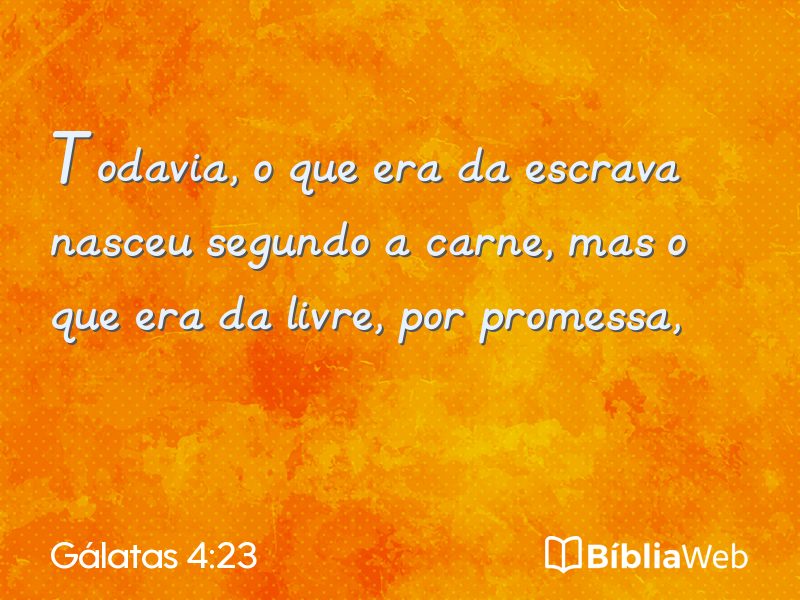 Gálatas 4:23 em imagem para compartilhar