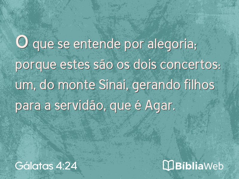 Gálatas 4:24 em imagem para compartilhar
