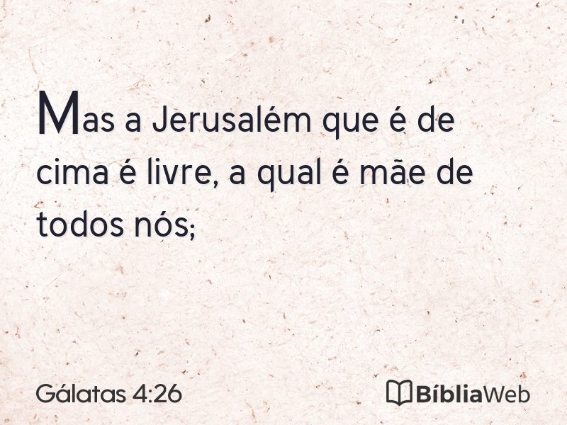 Gálatas 4:26 em imagem para compartilhar