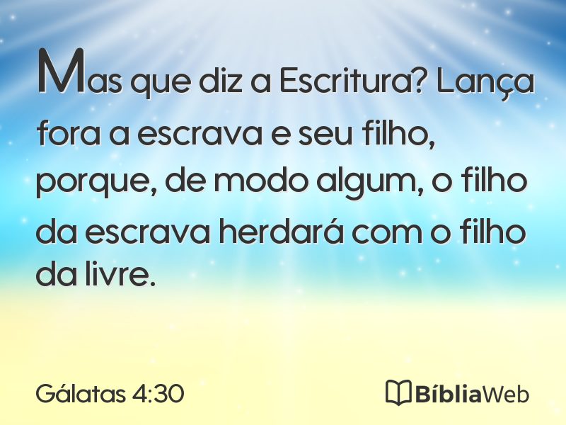 Gálatas 4:30 em imagem para compartilhar