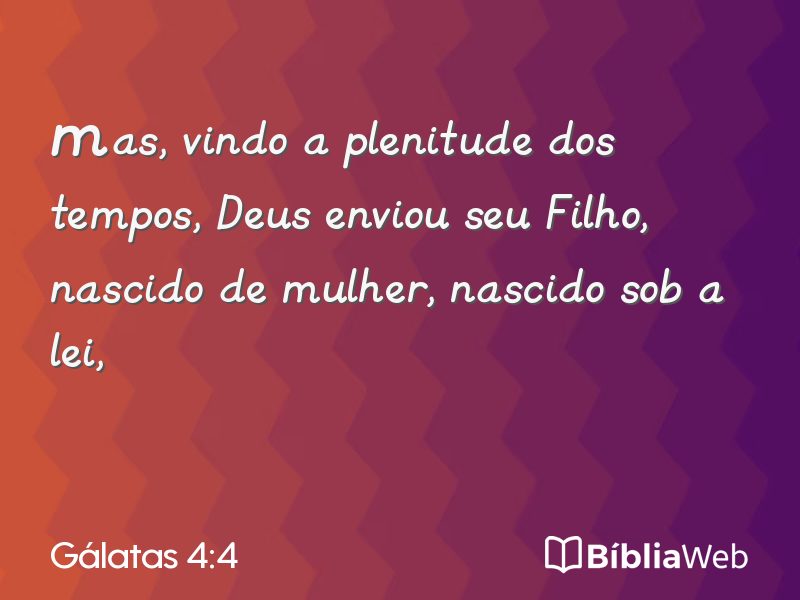Gálatas 4:4 em imagem para compartilhar