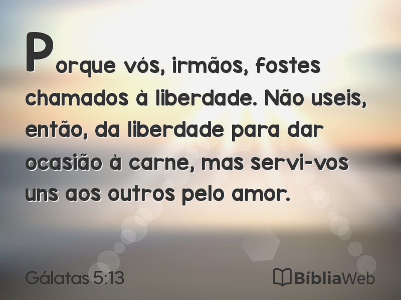 Gálatas 5:13 em imagem para compartilhar