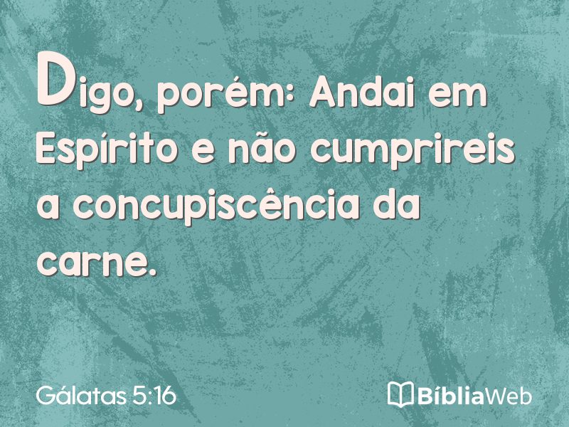 Gálatas 5:16 em imagem para compartilhar
