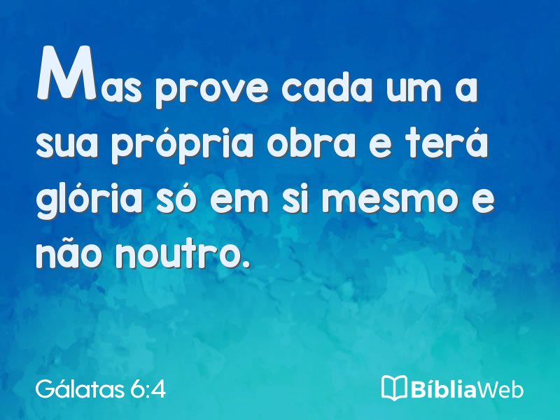 Gálatas 6:4 em imagem para compartilhar