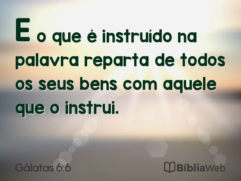 Gálatas 6:6 em imagem para compartilhar