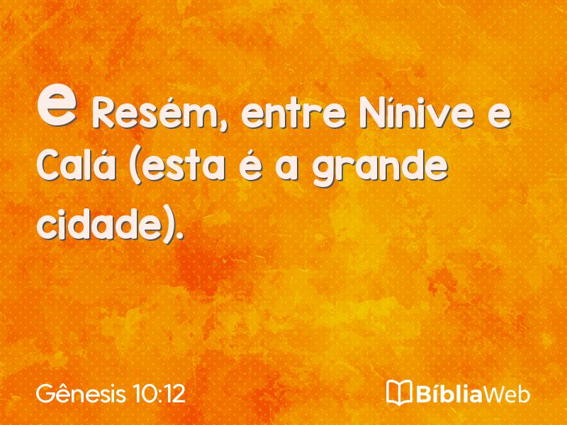 Gênesis 10:12 em imagem para compartilhar