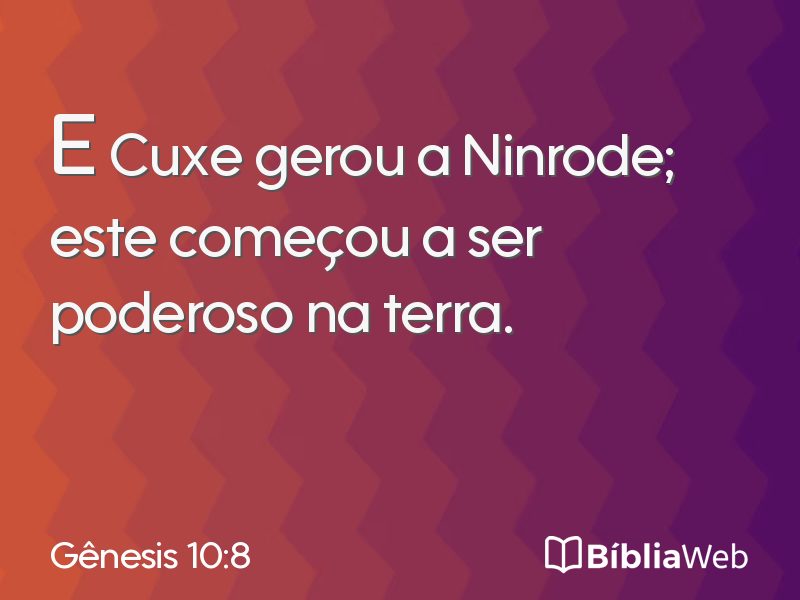 Gênesis 10:8 em imagem para compartilhar
