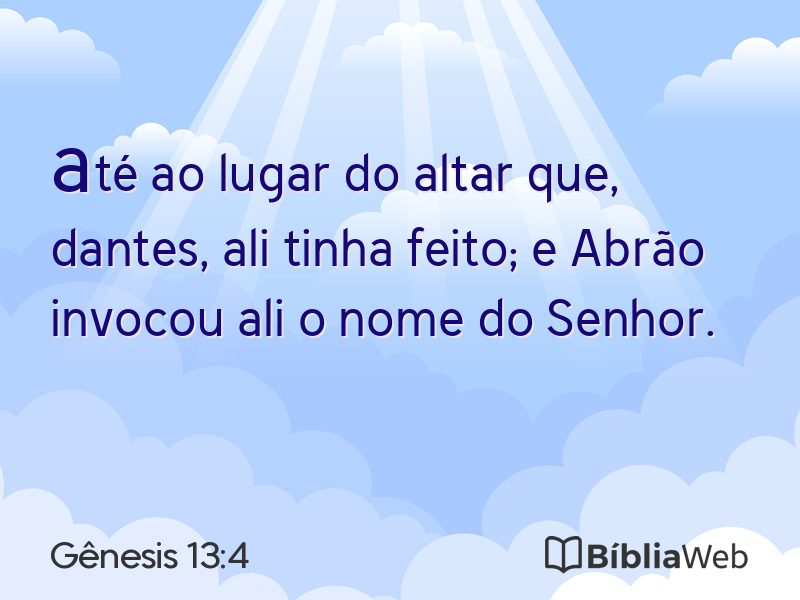 Gênesis 13:4 em imagem para compartilhar