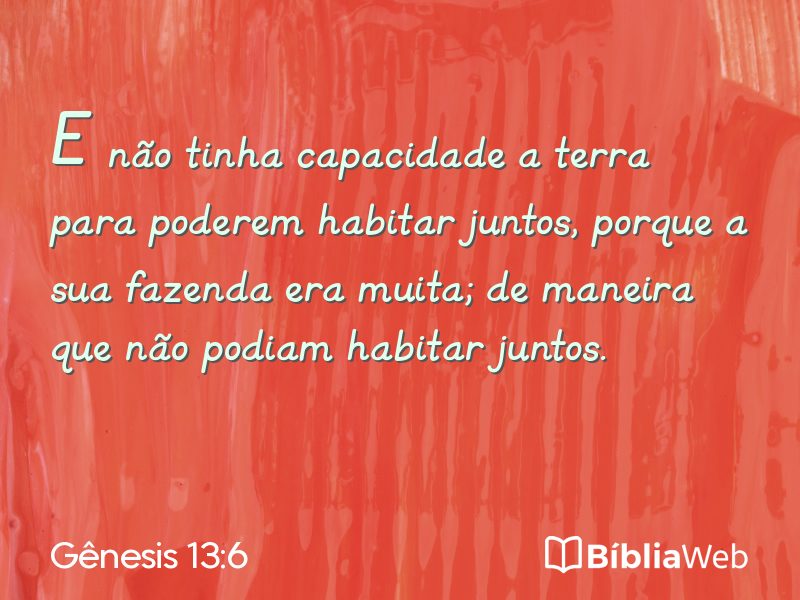 Gênesis 13:6 em imagem para compartilhar