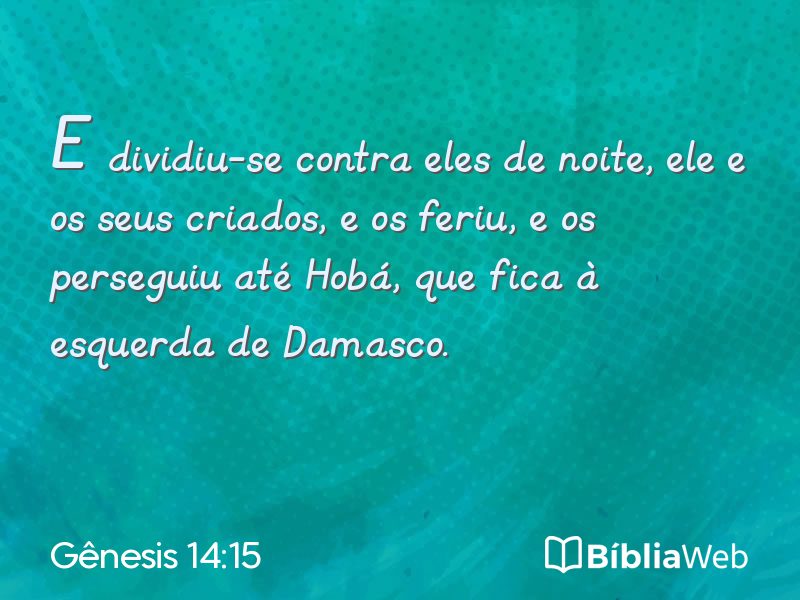 Gênesis 14:15 em imagem para compartilhar