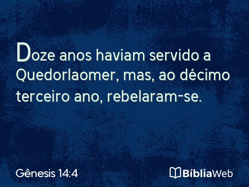 Gênesis 14:4 em imagem para compartilhar