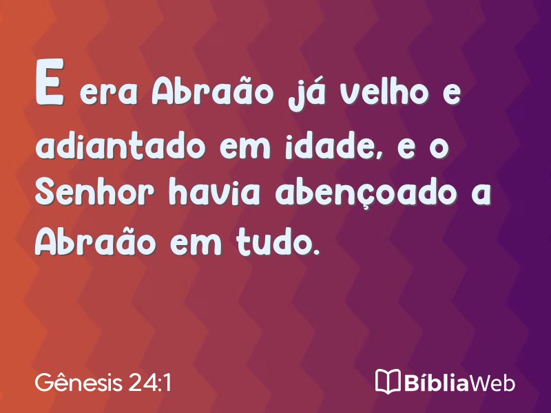 Gênesis 24:1 em imagem para compartilhar
