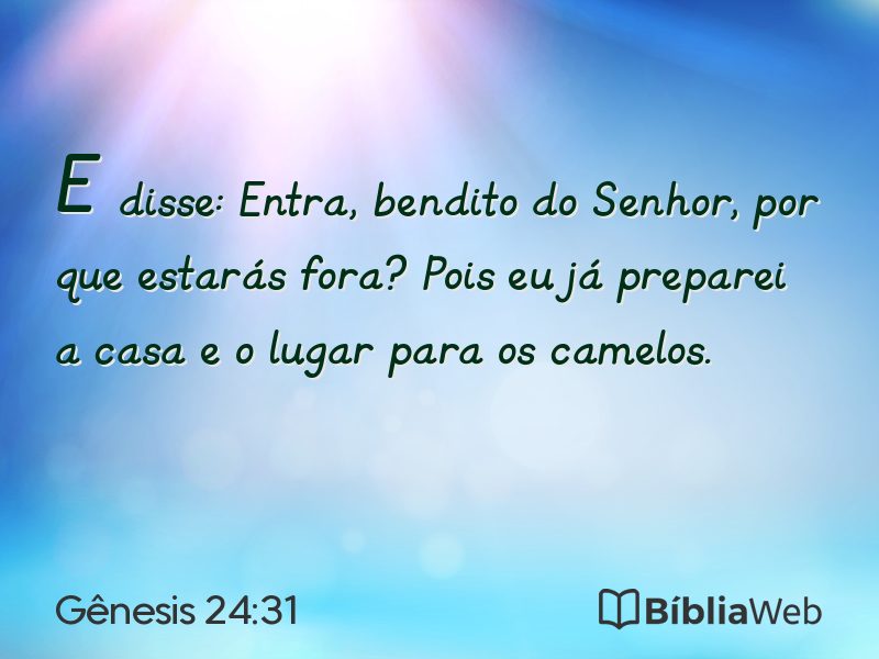 Gênesis 24:31 em imagem para compartilhar