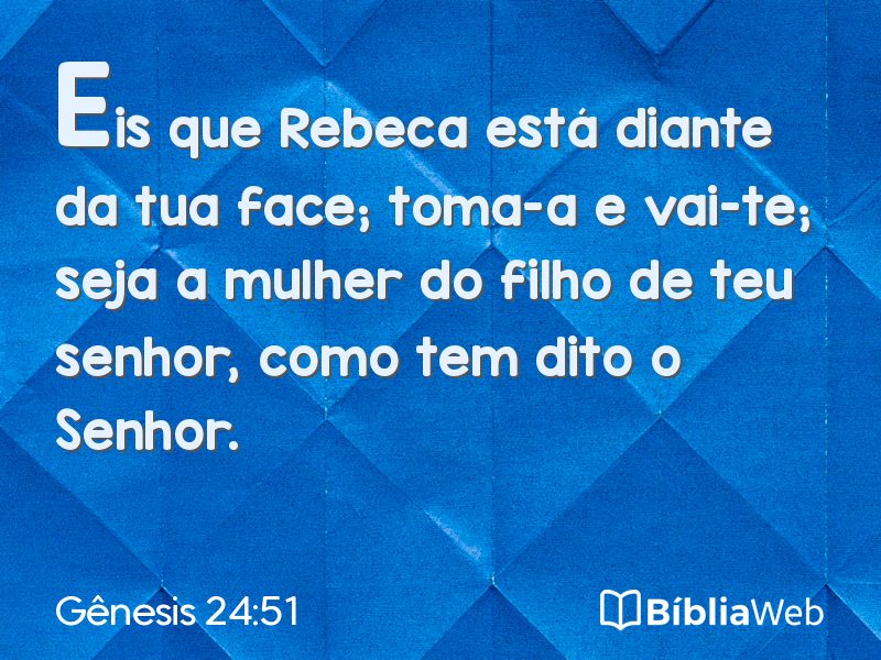 Gênesis 24:51 em imagem para compartilhar
