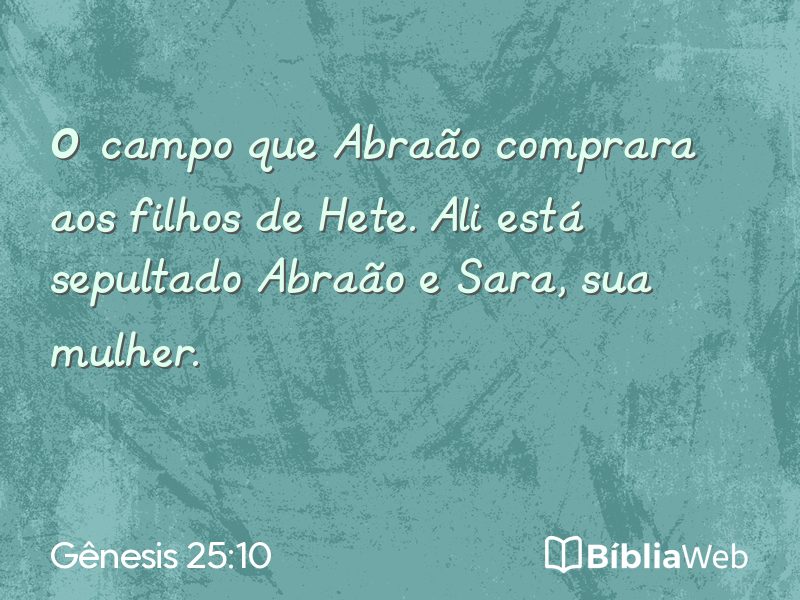 Gênesis 25:10 em imagem para compartilhar