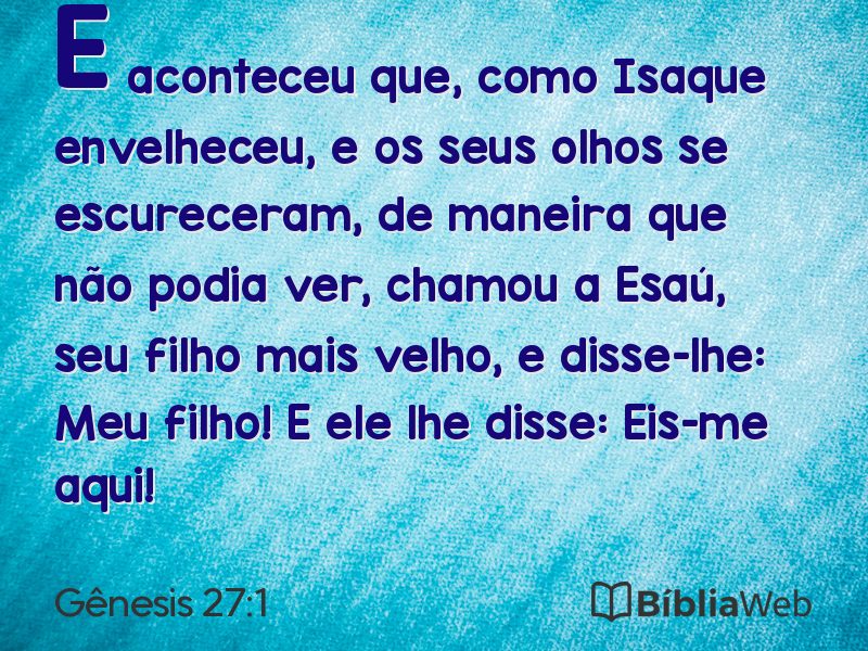 Gênesis 27:1 em imagem para compartilhar