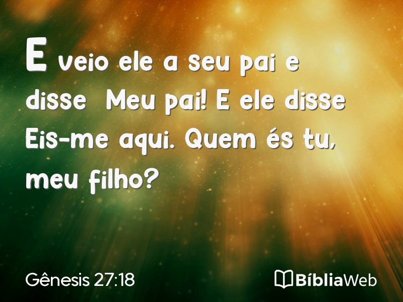 Gênesis 27:18 em imagem para compartilhar