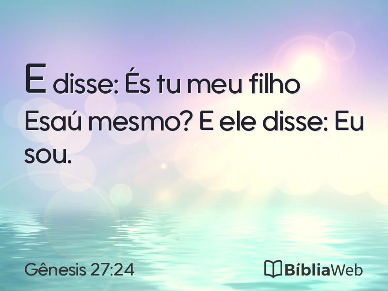 Gênesis 27:24 em imagem para compartilhar