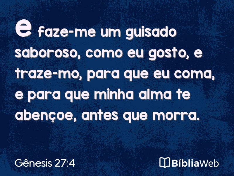 Gênesis 27:4 em imagem para compartilhar