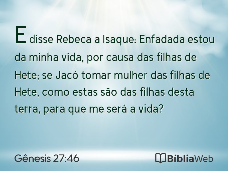 Gênesis 27:46 em imagem para compartilhar
