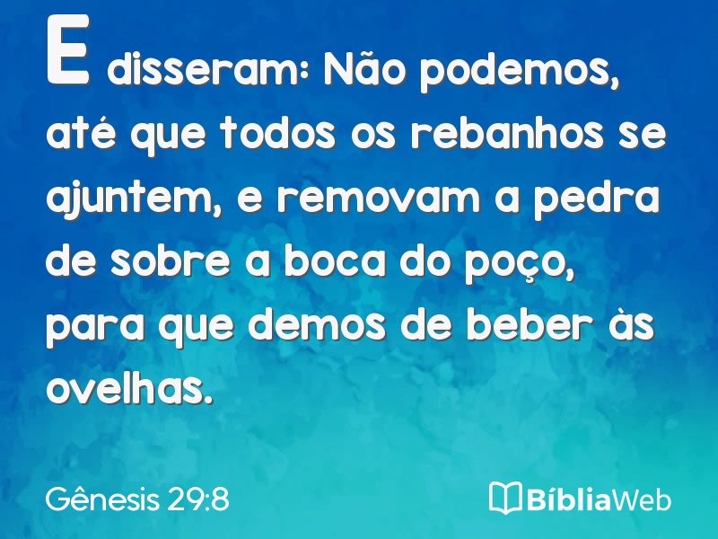 Gênesis 29:8 em imagem para compartilhar