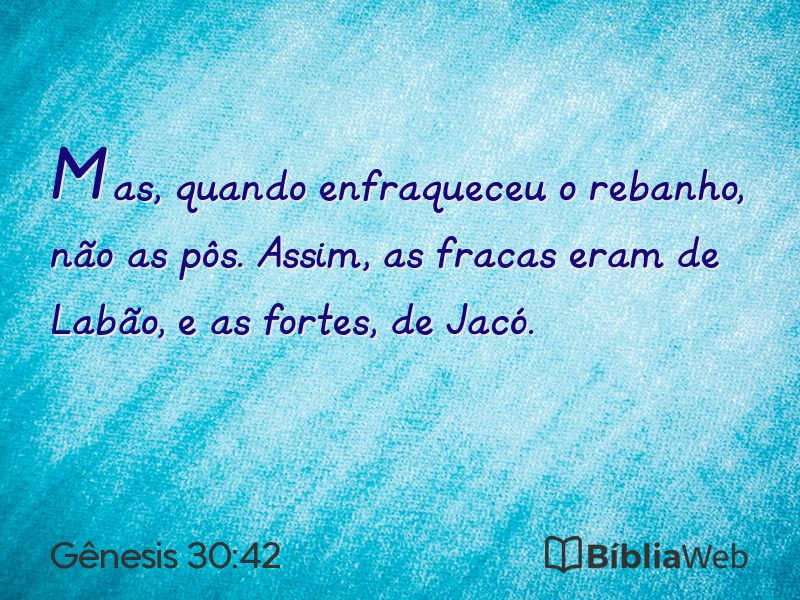 Gênesis 30:42 em imagem para compartilhar