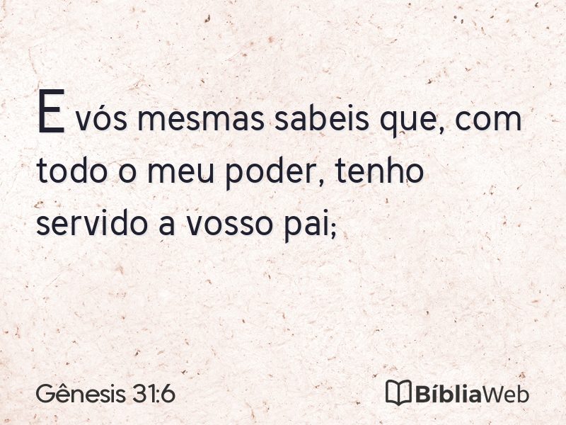 Gênesis 31:6 em imagem para compartilhar