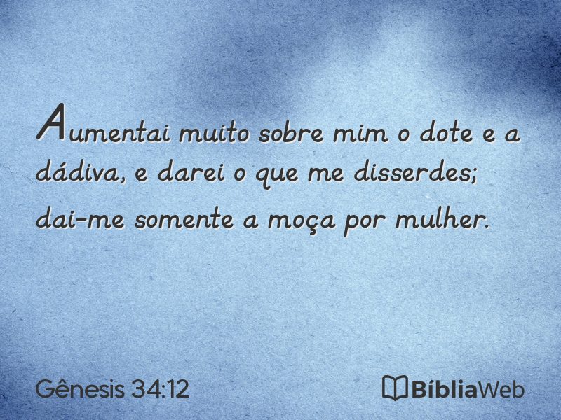 Gênesis 34:12 em imagem para compartilhar