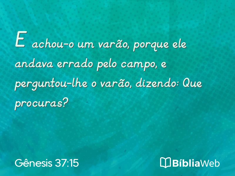 Gênesis 37:15 em imagem para compartilhar