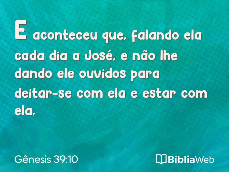 Gênesis 39:10 em imagem para compartilhar