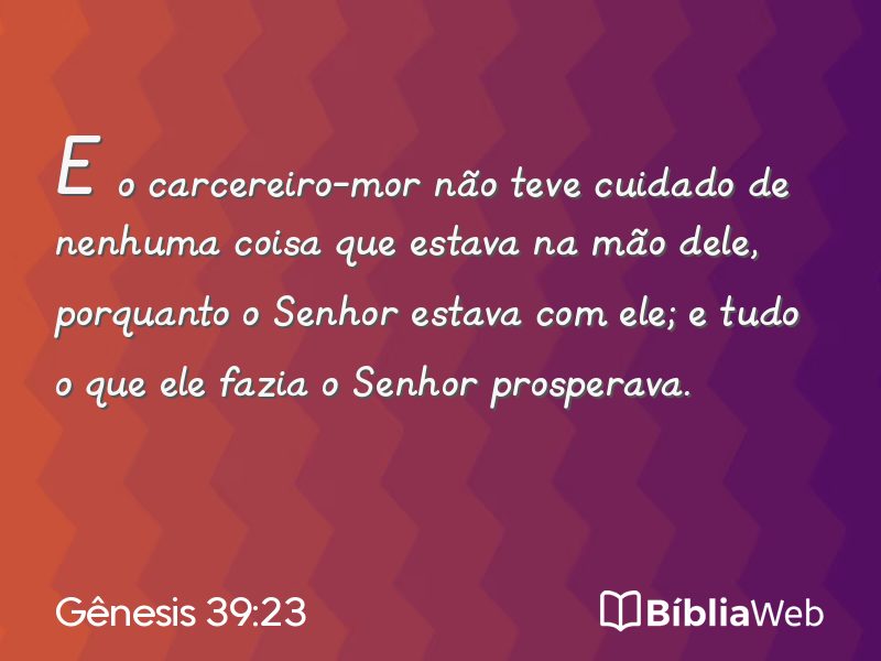Gênesis 39:23 em imagem para compartilhar