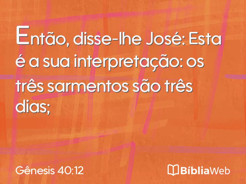 Gênesis 40:12 em imagem para compartilhar