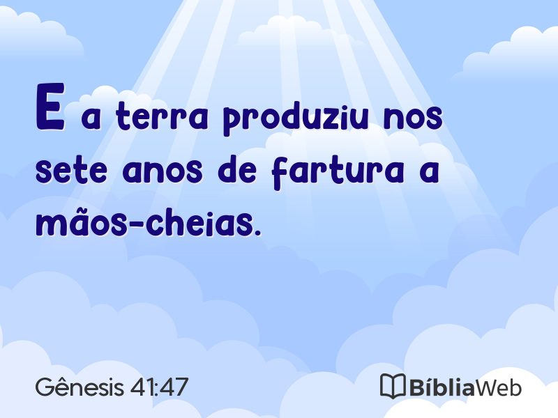 Gênesis 41:47 em imagem para compartilhar