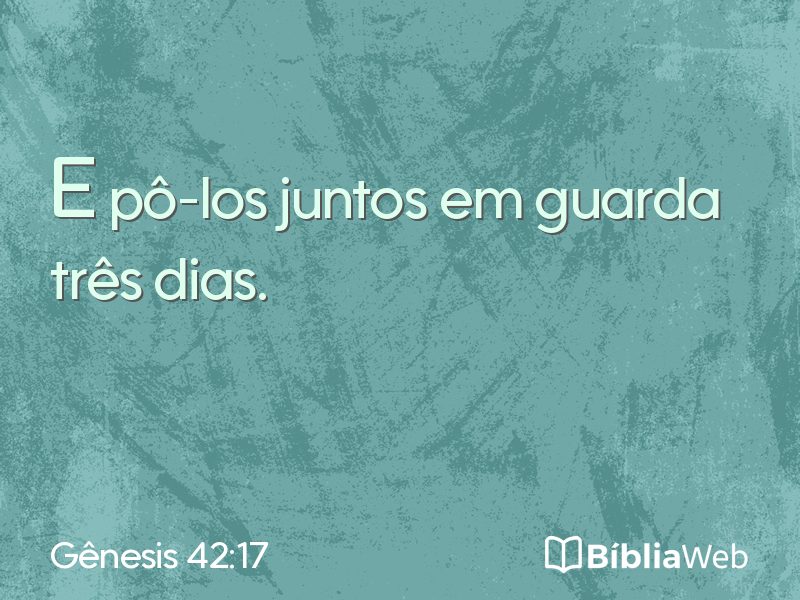 Gênesis 42:17 em imagem para compartilhar