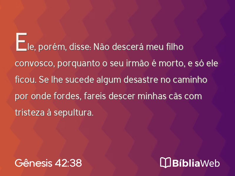 Gênesis 42:38 em imagem para compartilhar