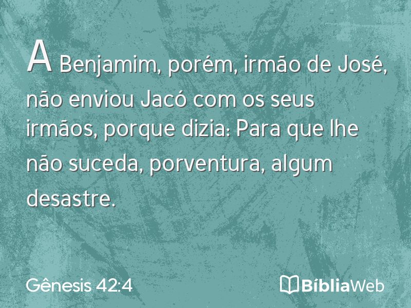 Gênesis 42:4 em imagem para compartilhar