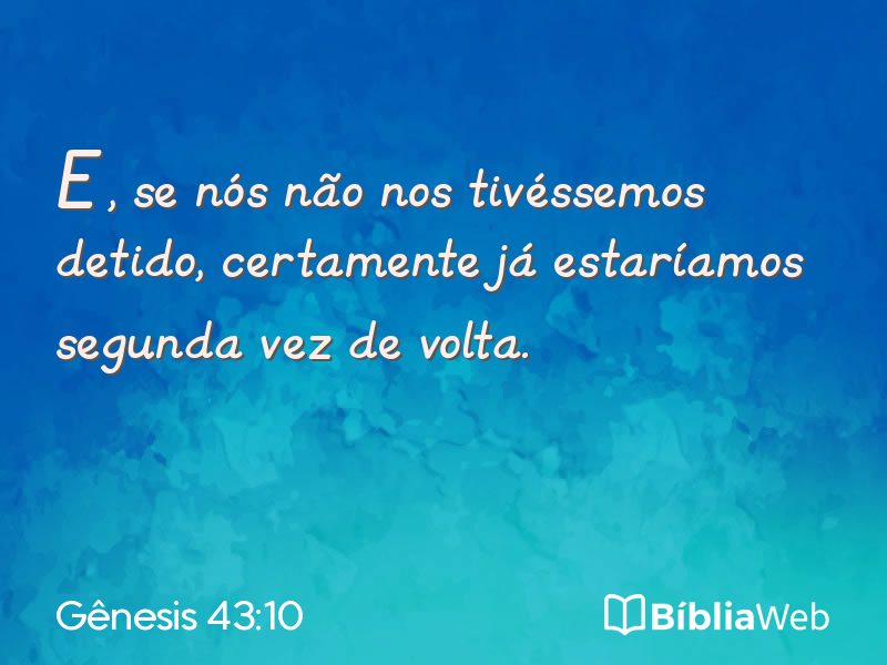 Gênesis 43:10 em imagem para compartilhar