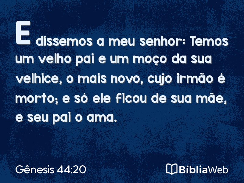Gênesis 44:20 em imagem para compartilhar