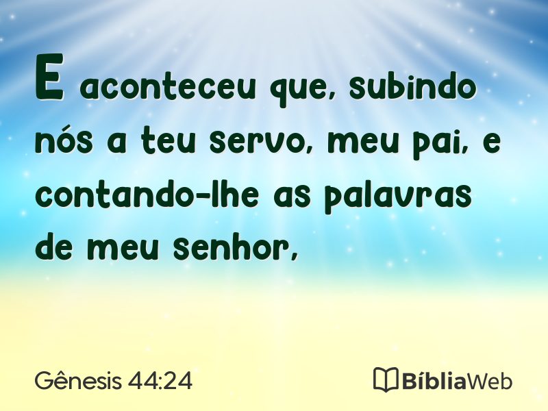 Gênesis 44:24 em imagem para compartilhar