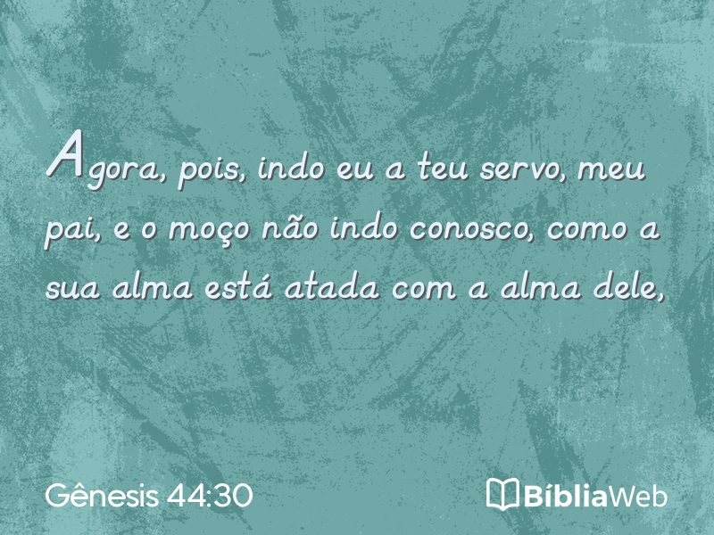 Gênesis 44:30 em imagem para compartilhar