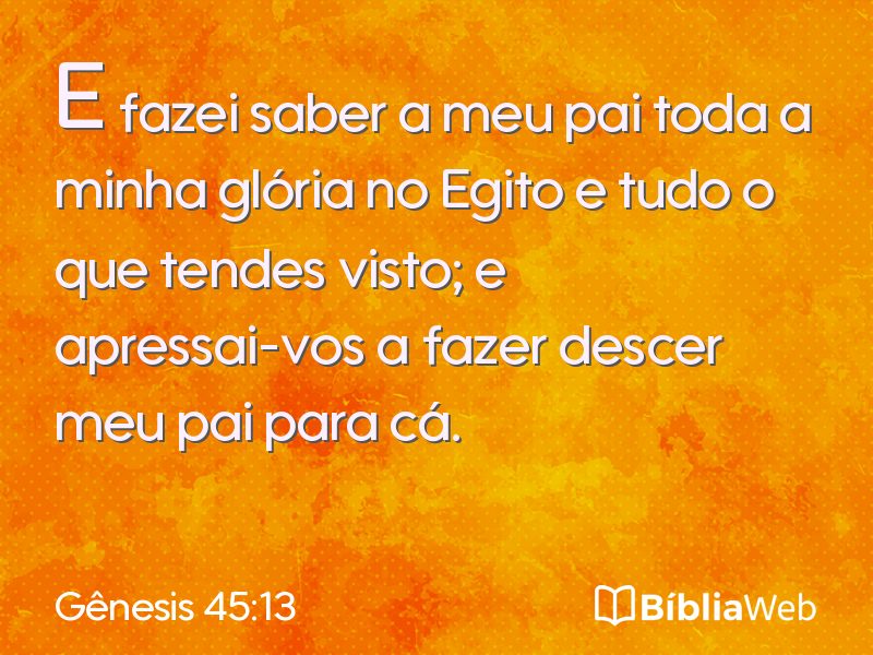Gênesis 45:13 em imagem para compartilhar
