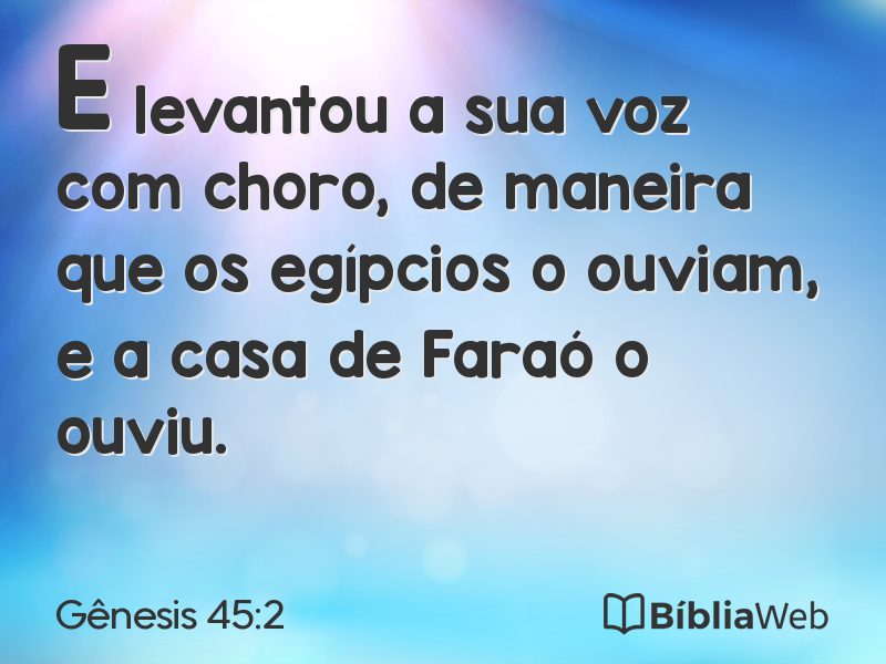 Gênesis 45:2 em imagem para compartilhar