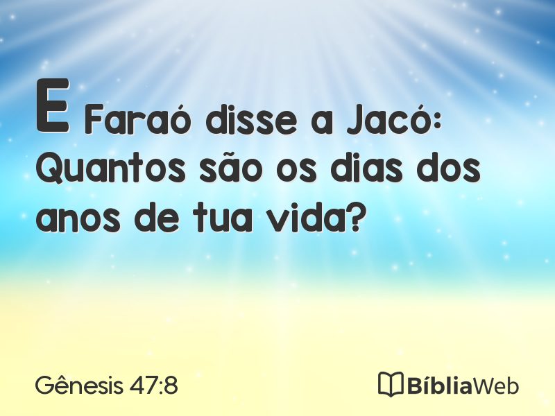 Gênesis 47:8 em imagem para compartilhar